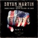 VIDEO SPOTLIGHT – Bryan Martin “FAFO” f/ Charlie Farley, Austin Tolliver, OGCaden [Lyric Video]