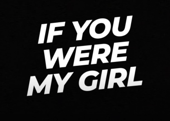 VIDEO SPOTLIGHT – Austin Tolliver “If You Were My Girl” (Lyric Video)