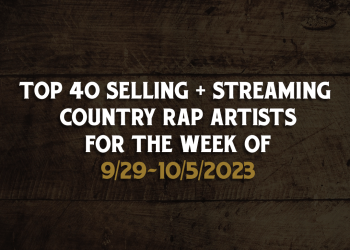 Country Rap Weekly Album Chart 9/29 – 10/5/2023