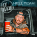 VIDEO SPOTLIGHT – Jay Webb “Hell Yeah” (Official Audio)