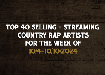 Country Rap Weekly Album Chart 10/4-10/10/2024
